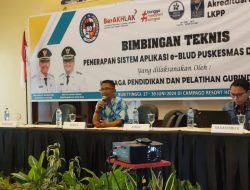 KEGIATAN BIMBINGAN TEKNIS PENERAPAN SISTEM APLIKASI E-BLUD PUSKESMAS DAN RSUD